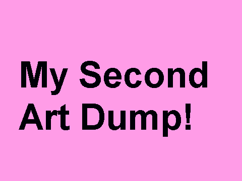Art Dump #2