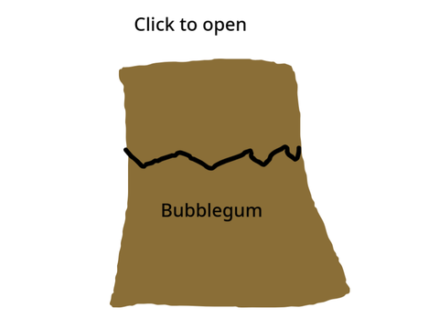 Open the bubblegum bag!
