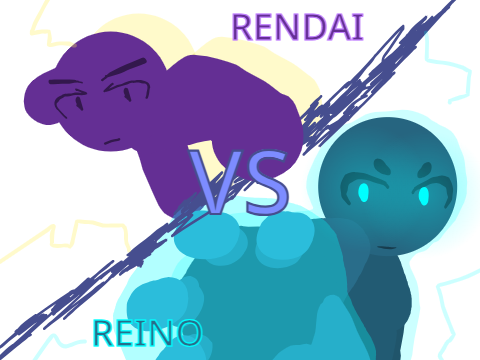 Rendai vs Reino(REALLY family friendly) 