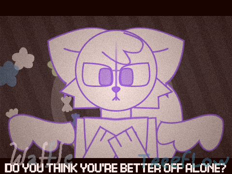 ✿ Better Off Alone ✿