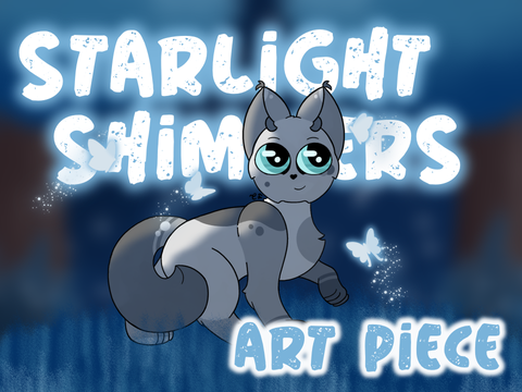 ❍⌇ Starlight Shimmers ⸗ Art Piece ✨ 