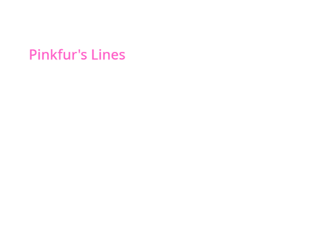 Pinkfur's Lines