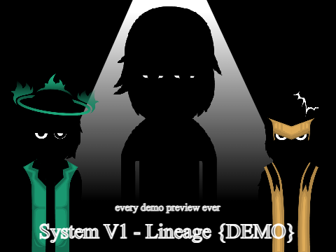 System V1 - Lineage {DEMO}
