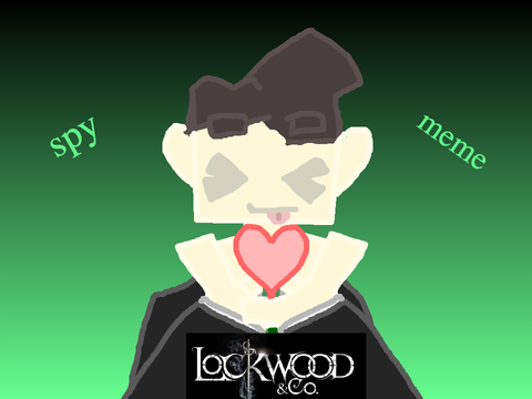 Spy? || lockwood and co meme
