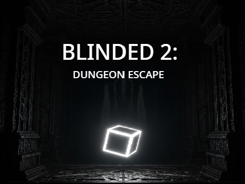 Blinded 2: The Dungeon Escape #all #games #puzzles #mystery