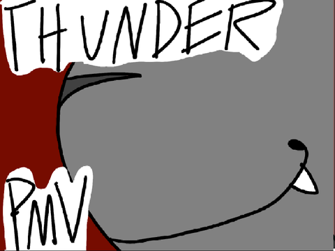 Thunder ~~ pmv