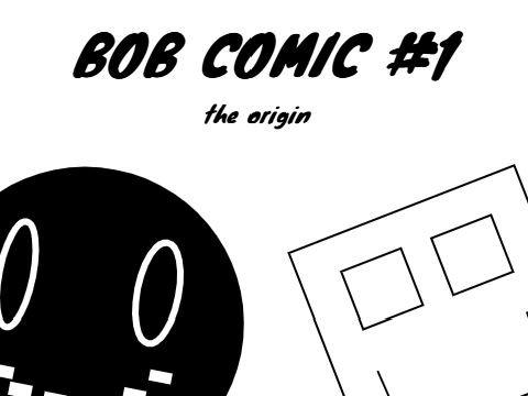 bob comic #1