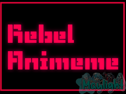 Rebel Animeme (Filler CCE)