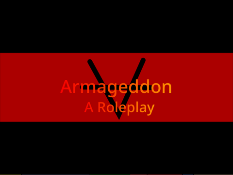 Armageddon: A Roleplay