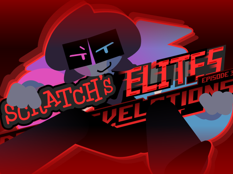My Contribution(s) to Scratch's Elites Episode 3