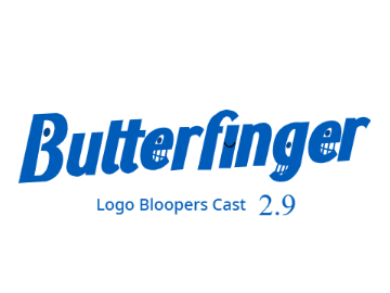 Butterfinger Logo Bloopers Cast 2.9