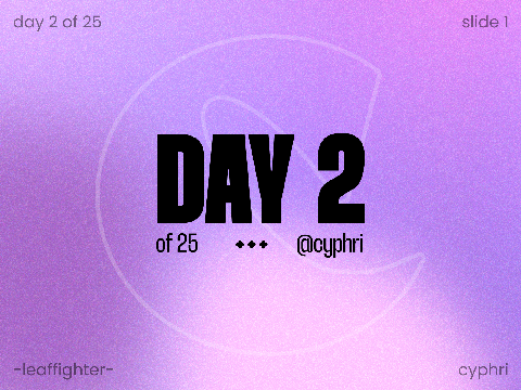 Day 2 - @cyphri