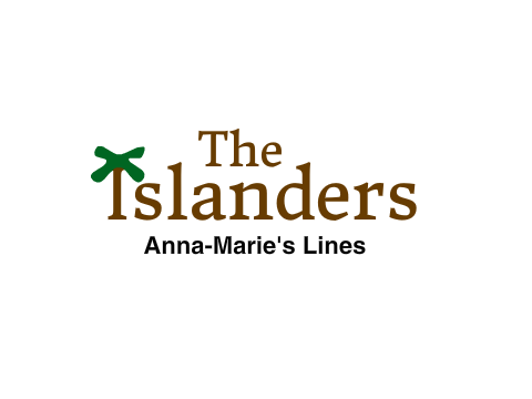 The Islanders: Anna-Marie's Lines