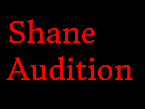 LIS - TGS Shane Audition