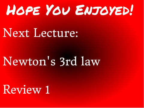 Science - Newton's 1st and 2nd laws