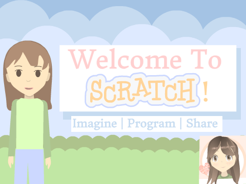 Welcome To Scratch ♡ | A Guide