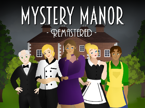 Mystery Manor ✯ Remastered ✯ 