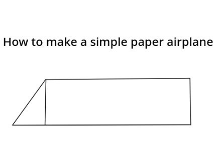 How To Make A Simple Paper Airplane! V1
