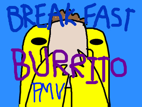 BREAKFAST BURRITO