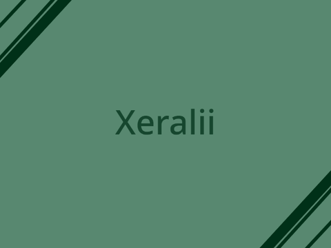 ⇠ Xeralii ⇢