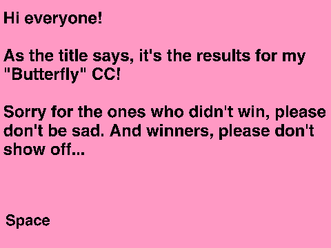 Butterfly CC Results!