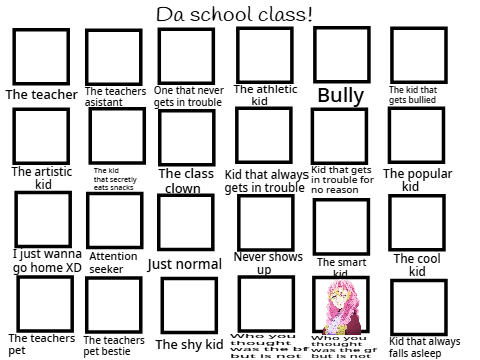 Da School Class!