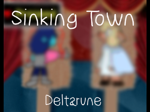 Sinking town || Deltarune Animation Meme