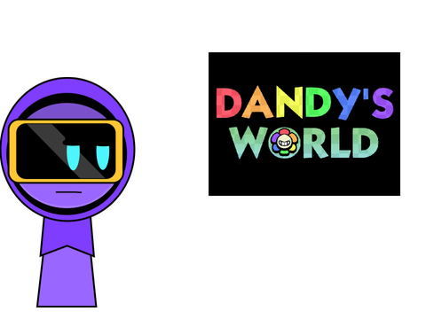 Dandy’s world is mid 