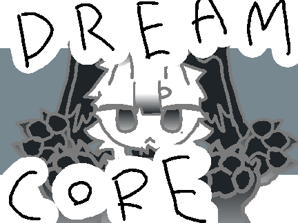 DREAMCORE