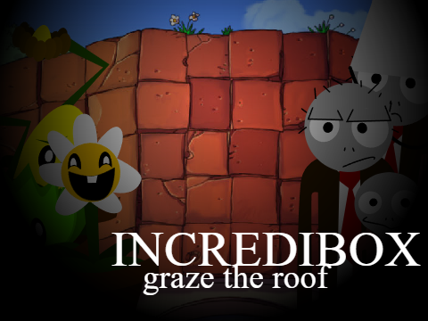 Incredibox - graze the roof