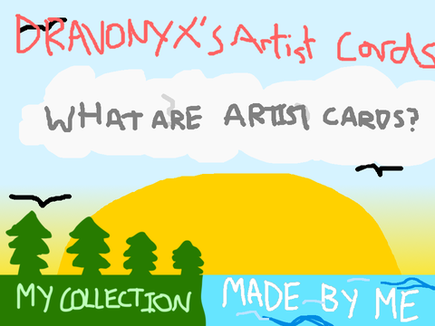 My Artist Cards :D