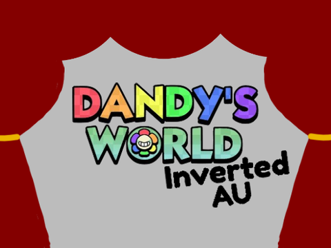 Dandys World: Inverted AU