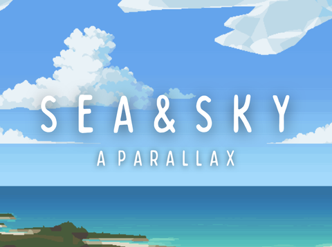 ･ ｡ﾟSea & Sky ☆: Parallax*.☽ .* :☆ﾟ.