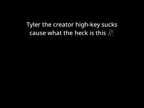Tyler the Creator’s stupid song