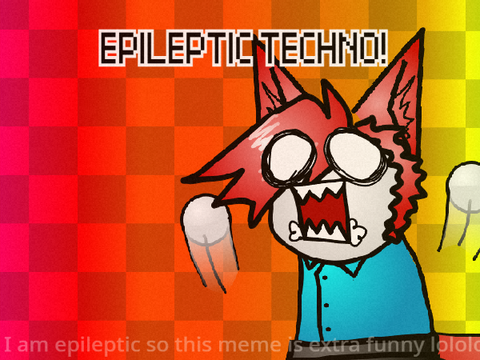 !! EPILEPTIC TECHNO !!