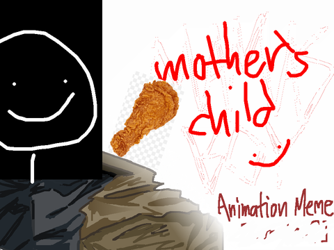 mama’s boy animation meme (kid-friendly)