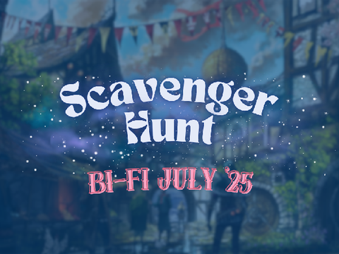 Scavenger Hunt Challenge ۞ Bi-Fi July '25