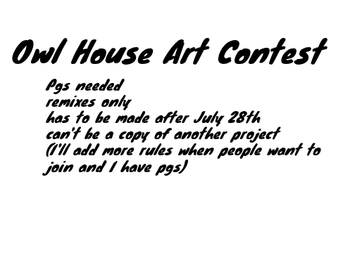 Owl House Art Contest