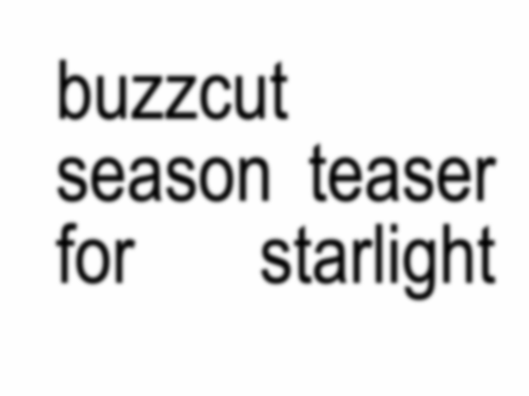 buzzcut season teaser