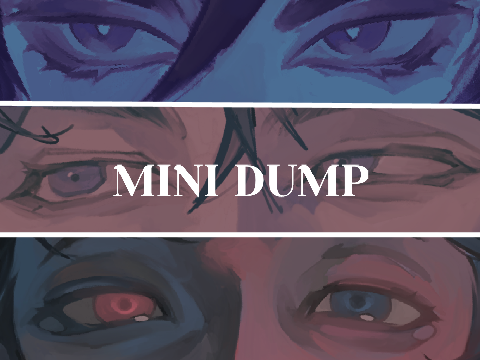 Mini dump cuz it's been a millennia (mostly just wips) + update