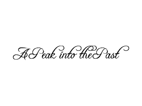 A Peak into the Past