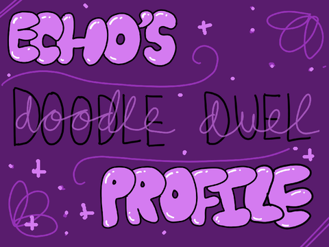 Echo’s DD Profile // 2025
