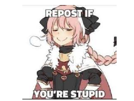 repost if you're stupid  remix remix remix remix remix remix remix remix remix remix remix re… remix