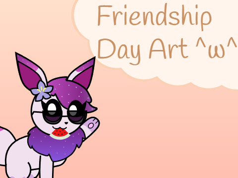 Friendship Day Art ^w^