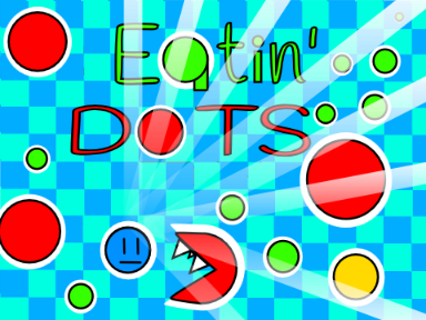 Eatin' Dots