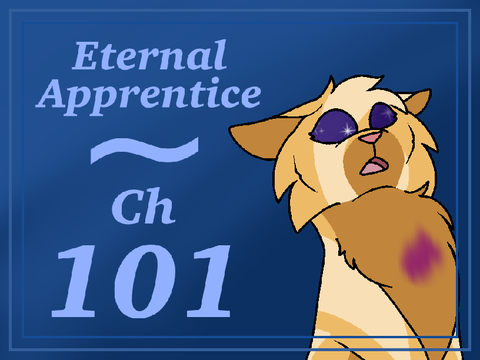 Eternal Apprentice // Chapter 101
