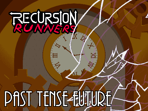 Recursion Runners OST - Past Tense Future