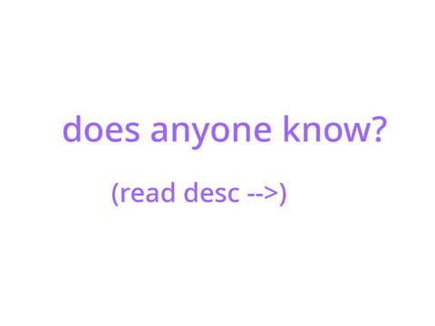 Does anyone know?
