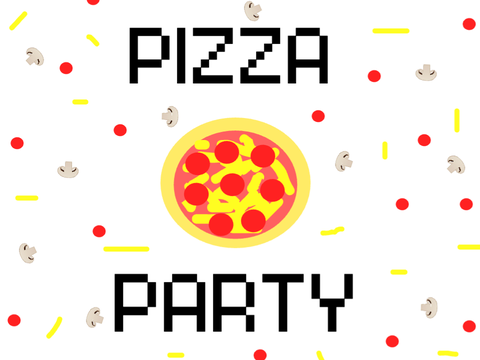 Pizza Party!