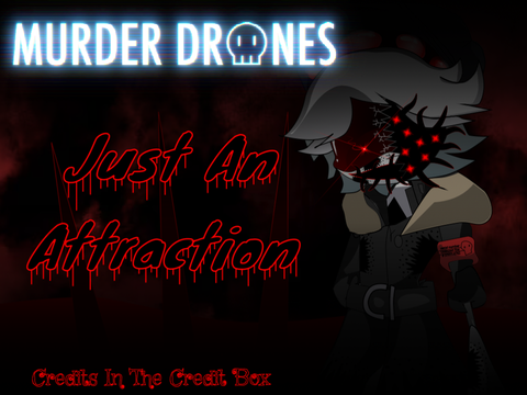 MD "Just An Attraction"